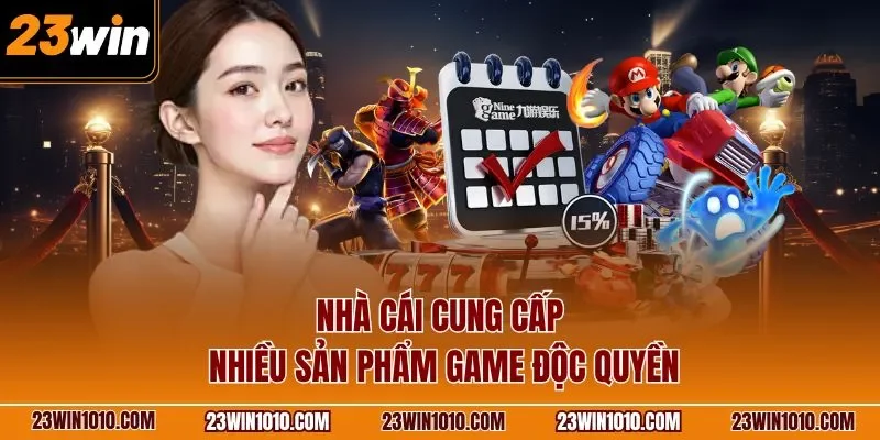 Nhà cái cung cấp nhiều sản phẩm game độc quyền